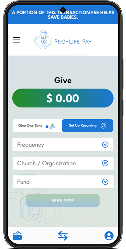 Pro-life Pay App